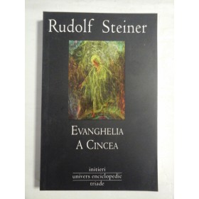   EVANGHELIA  A  CINCEA - Rudolf Steiner